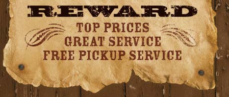 Reward: Top Prices, Great Service, Free Pickup Service